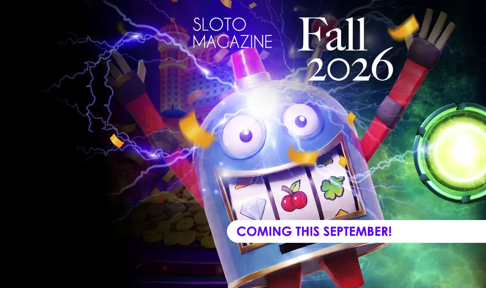 Sloto Magazine — Fall 2026 edition